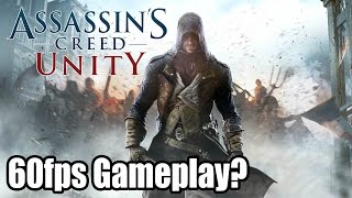 What if Assassin’s Creed Unity was 60fps 1080p TRUEHD QUALITY [upl. by Aicnilav]