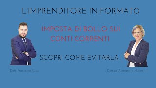 IMPOSTA DI BOLLO SUI CONTO CORRENTI  Scopri come lo puoi EVITARE [upl. by Jodee]