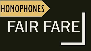 Fair and Fare  Homophones in English Meanings in Hindi and Usage explained in Hindi [upl. by Berlyn]