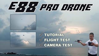 E88 Pro Drone║ Tutorial │Flight Test │Camera Test [upl. by Erwin]