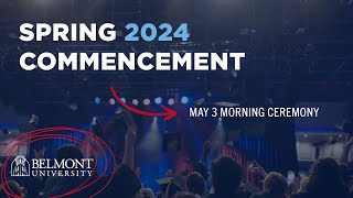 Spring 2024 Commencement May 3 Morning Ceremony [upl. by Niwle788]