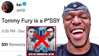 KSI MOCKS Tommy Fury For PULLING OUT Fight [upl. by Ennaylil87]