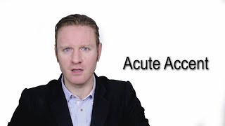 Acute Accent  Meaning  Pronunciation  Word World  Audio Video Dictionary [upl. by Getter853]