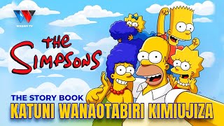 The Story Book  Mambo Yote Makubwa Ya Dunia Waliyotabiri Katuni ‘THE SIMPSONS’ [upl. by Anneis]