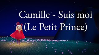 Sky Children of the Light  Camille  Suis moi  Le Petit Prince  Little Prince [upl. by Gabby425]