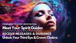 Meet Your SPIRIT Guides Realm of LOVE amp LIGHT Powerful Guided Meditation [upl. by Yruj]