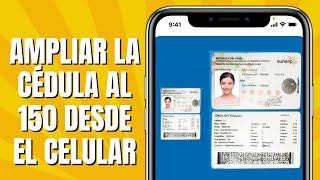 Cómo AMPLIAR La Cédula Al 150 Desde El Celular [upl. by Eilraep]