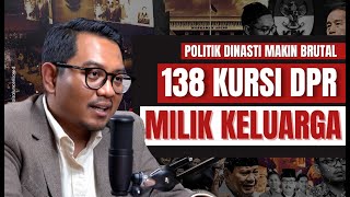 POLITIK DINASTI MAKIN BRUTAL 138 KURSI DPR MILIK KELUARGA [upl. by Latin]