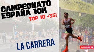 CARRERACAMPEONATO ESPAÑA 10K CREVILLENTE TOP 10 35 [upl. by Enitnatsnoc617]