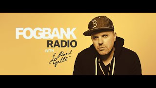 Fogbank Radio 066 June 2021 With J Paul Getto 18062021 [upl. by Letti]