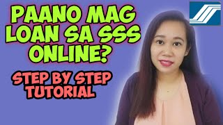 PAANO MAG LOAN SA SSS ONLINE  STEP BY STEP TUTORIAL [upl. by Emalia]