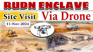 RUDN ENCLAVE Site Visit  Via Drone 11112024 [upl. by Tisbee]