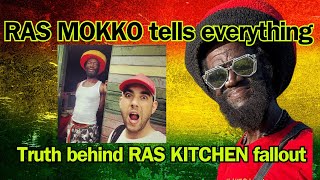 RAS MOKKO tells everything  Truth behind RAS KITCHEN [upl. by Nainatrad66]