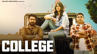 College  Masoom Sharma Ft Rajbir Khatana Ishwar Bharti Sunil Panwar  Latest Haryanvi Songs 2024 [upl. by Enoed796]