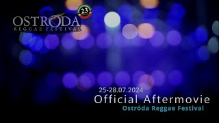 Aftermovie Ostróda Reggae Festival 2024 [upl. by Kayley570]