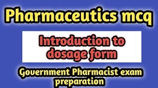 pharmaceutics mcqintroductiontodosageformrailwaypharmacistexam2024 [upl. by Cicero]