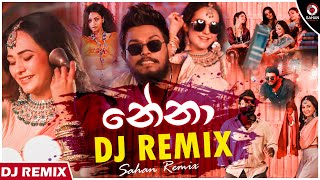 Nena Dj Remix නේනා  Thiwanka Dilshan Dj Savindu Kaveesh  Sinhala Dj Remix [upl. by Stella847]