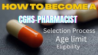 How to become a CGHS Pharmacist Exam  Eligibility Age limit  pharmajobalert [upl. by Tolkan]