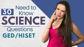 GEDHiSET Science Questions that you Need to Know [upl. by Aenert]