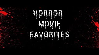 TOP 32 Favourite Horror Films [upl. by Amaryllis]