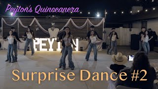 Peytons Quinceanera Surprise Dance 2  Dinuba CA [upl. by Xaviera]