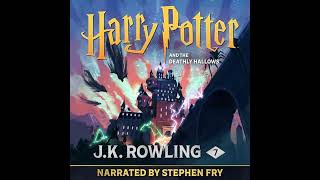 Harry Potter and the Deathly Hallows Narrated by Stephen Fry [upl. by Nosrej487]