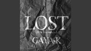 LOST 2024 Remastered [upl. by Lajib]