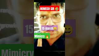 Nomesh sir mimicry 🤣 bioguru1 VidyadeepAdda247 [upl. by Yolane270]