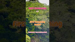 mextscholarship first screening round fullyfundedscholarships studyinjapan studyabroad [upl. by Andromada]