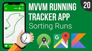 Sorting Runs  MVVM Running Tracker App  Part 20 [upl. by Nivram609]