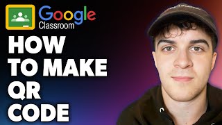 How to Make Google Classroom Qr Code Full 2024 Guide [upl. by Mahtal]