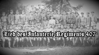 【Real Freikorps songs】Lied des Infanterie Regiments 407 [upl. by Lindberg]