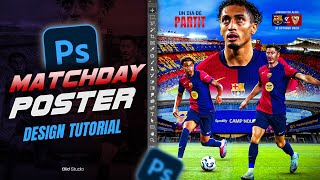 FC Barcelona Matchday Poster Design Tutorial in Photoshop [upl. by Laehcar]