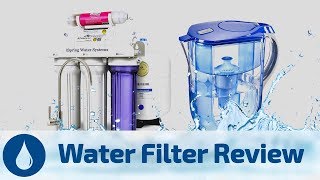 Best Home Water Filter Review We look at 5 different water filter Systems for your Home [upl. by Ellehcil]