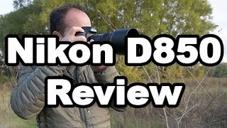 Nikon D850 Review For Wildlife Landscape and Nature Photographers [upl. by Marisa]