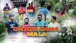 ONTOR BAHA MALA  ABRAHAM MURMU  NEW SANTALI WORSHIP SONG 2024 [upl. by Sorilda664]