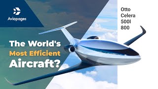 Otto Celera 800 vs Celera 500L The Worlds Most Efficient Aircraft [upl. by Hinch]