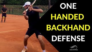 Tennis Backhand One Handed Backhand Defense  Connecting Tennis  Backhand [upl. by Silliw]