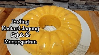 Rahsia Puding Kastard Jagung Sedap amp Mudah [upl. by Aivilys]