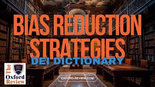 Bias Reduction Strategies [upl. by Noraha]