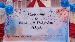 Welcome amp Farewell Program 2078  IOE  Thapathali Campus  Department of Architecture [upl. by Manvell]