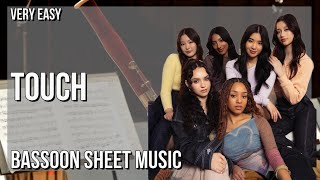 SUPER EASY Bassoon Sheet Music How to play Touch by Katseye [upl. by Einnhoj]