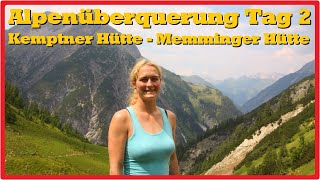 2 Etappe Kemptner Hütte  Memminger Hütte  E5Alpenüberquerung [upl. by Olnek]