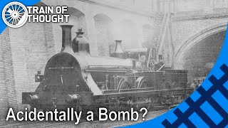 How someone almost accidentally made a steam locomotive into a bomb  Fowlers Ghost [upl. by Marne956]