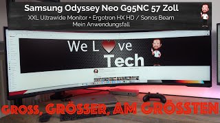 Samsung Odyssey Neo G95NC mit 57 Zoll Ultrawide  Ergotron HX HD  Sonos Beam  Mein Anwendungsfall [upl. by Delphinia]