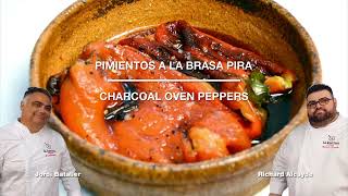 Pira Ovens Recipes  Recetas  Charcoal Oven Peppers  Pimientos al Horno Brasa [upl. by Manda]