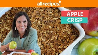 How To Make Apple Crisp Recipe  Easy Classic Fall Desserts  You Can Cook That  Allrecipescom [upl. by Chrissie543]