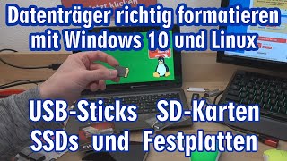 Windows 10 Linux Datenträger richtig formatieren ⭐️ USBStick SDKarte SSD und Festplatte [upl. by Nylyram]