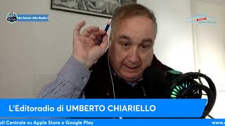 LEDITORIALE DI UMBERTO CHIARIELLO 91 quotDE LAURENTIIS errare è umano ma PERSEVERARE è DIABOLICOquot [upl. by Danila]