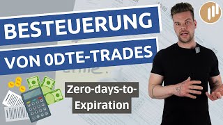 Die Besteuerung von 0DTETrades  Privat amp TradingGmbH [upl. by Carita]